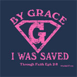 By Grace I Was Saved